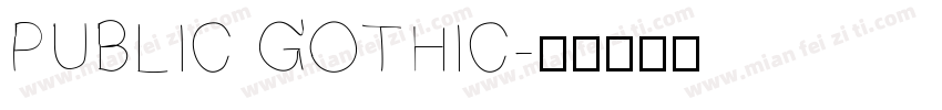 PUBLIC GOTHIC字体转换